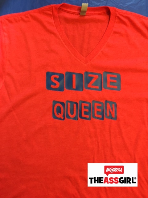 Size Queen T-Shirt