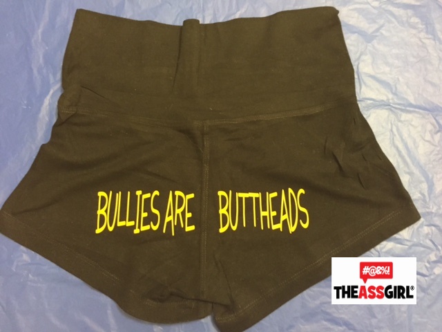 Bullies Are Buttheads Workout Shorts